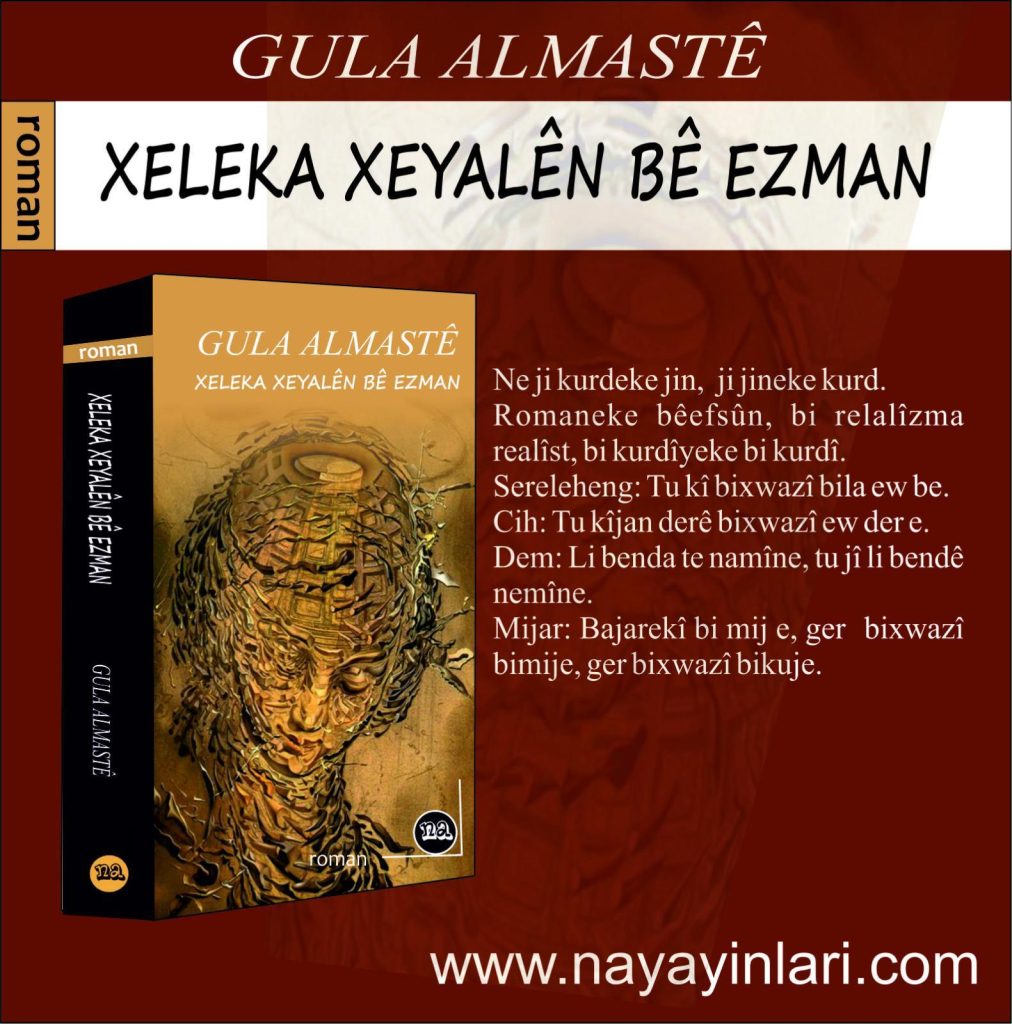 Ji jineke kurd romaneke bêsinor; xeleka xeyalen bê ezman