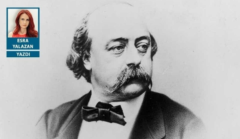 200 yaşındaki Flaubert’in melankolisi ve ilham