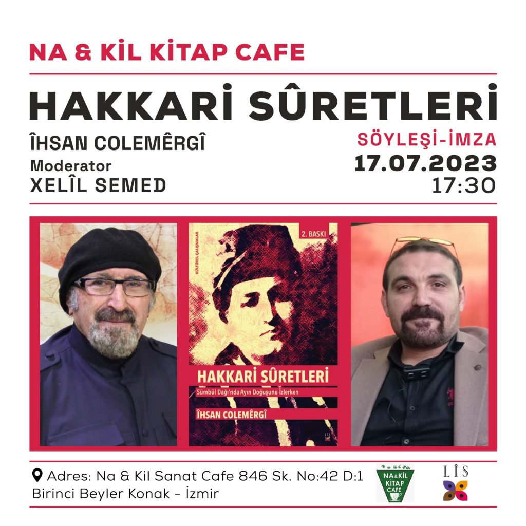 Na&Kil Sanat Cafe’de Yazar İhsan Colemêrgli İle Söyleşi