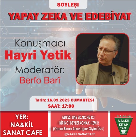 ‘Yapay Zeka ve Edebiyat’ Söyleşisi Na&Kil Sanat Kafe’de